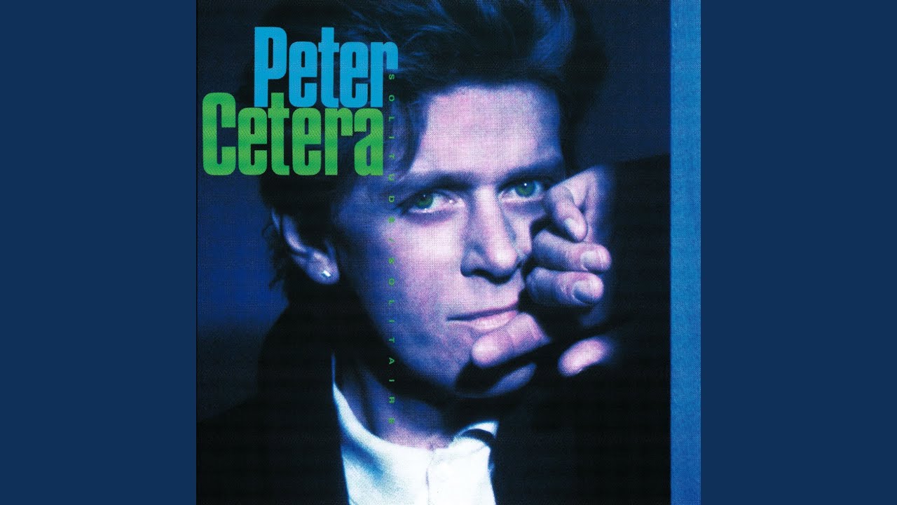 Solitude - Peter Cetera